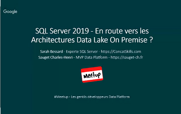 SQL Server 2019 – En route vers les Architectures Data Lake On Premise ?